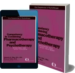 Descargar gratis Competency in Combining Pharmacotherapy And Psychoterapy eBook online en Inglés de la editorial Akadia