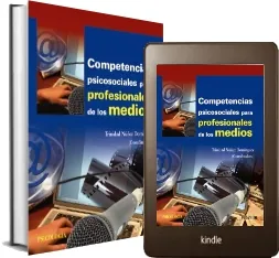 Bajar «Competencias Psicosociales para Profesionales de Los Medios» de Trinidad Núñez Domínguez en PDF o ePub gratis para kindle 2022