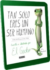 Libro gratis Tan Solo Eres un Ser Humano. Una Guía para la Vida ePub Amazon