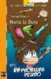 PDF María la Dura en: Un Problema Peludo del autor Esteban cabezas