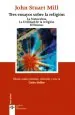 PDF Tres Ensayos sobre la Religión del autor John Stuart Mill