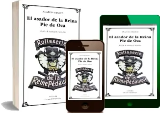 Descargar El Asador de la Reina Pie de Oca idioma Español PDF + eBook