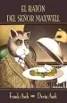 PDF El Ratón Del Señor Maxwell del autor Frank Asch