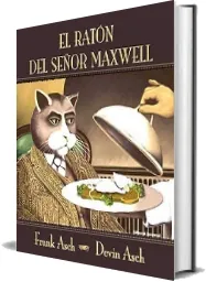 ePub El Ratón Del Señor Maxwell leer online + resumen