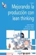 PDF Mejorando la Producción Con Lean Thinking del autor Javier Santos