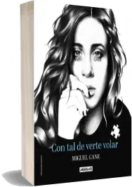 Con Tal de Verte Volar Leer online resumen [ePub] gratis