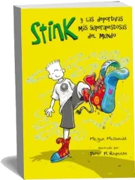 Stink 3. Las Deportivas más Superapestosas Del Mundo PDF descarga directa gratis 2022