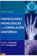 PDF Proyecciones Radiologicas Con Correlacion Anatomica, 8va. Ed. del autor Kenneth l. Bontrager