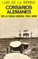 PDF Corsarios Alemanes en la Gran Guerra del autor Luis de la Sierra