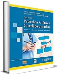 Guias de Practica Clinica Cardiovascular. Intervenciones en Enfermeria Con Base en la Evidencia autor María Carolina Ortega Vargas PDF online + ePub