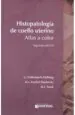 PDF Histopatología de Cuello Uterino - Atlas Color del autor Gisela Dallenbach