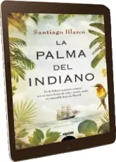 La Palma Del Indiano + PDF online + resumen