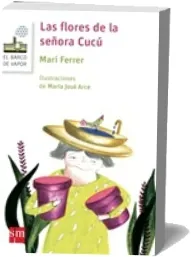 Las Flores de la Señora Cucú Descargar libro para móvil Mega