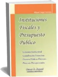 Descargar Instituciones Fiscales y Presupuesto Público PDF | Miguel a. Asensio