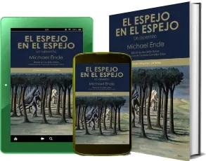 «El Espejo en el Espejo» | Michael Ende - Descargar PDF o ePub 2022 Google Drive