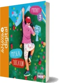 Descarga «Physical Education 3. Primary. Anaya2015» de Manuel Vizuete Carrizosa en español completo PDF 2022 Google Drive