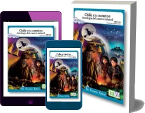 Chile en Cuentos. Antología Del Cuento Infantil Cómo bajar PDF y resumen