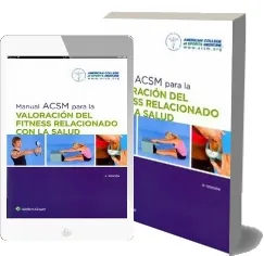 Descargar Acsm Manual para la Valoracion Del Fitness Relacionado Con la Salud Libro completo, editorial (Wolters Kluwer Lippincott) | Sin registro