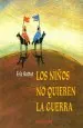 PDF Los Niños no Quieren la Guerra del autor Éric Battut