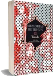 Leer «Memorias de Idhún ii. Tríada» libro gratis en PDF 2022 sin virus + ePub