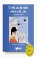 PDF El Niño Que le Pedía Dinero a la Luna del autor Gloria Alegría Ramírez