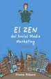 PDF El Zen Del Social Media Marketing del autor Shama Hyder Kabani