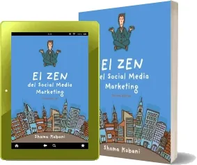 Descargar El Zen Del Social Media Marketing | Shama Hyder Kabani » PDF 2022