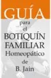 PDF Guia para el Botiquin Familiar Homeopatico del autor B. Jain