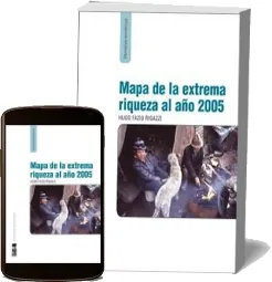 Mapa de la Extrema Riqueza al año 2005 Libro online en español