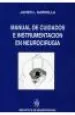 PDF Manual de Cuidados e Instrumentacion en Neurocirugia del autor Javier l Gardella