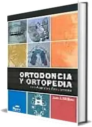 Bajar «Ortodoncia y Ortopedia Con Aparatos Funcionales» de Juan José Alió Sanz en PDF o ePub gratis + resumen
