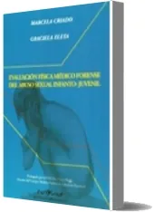 Evaluacion Fisica Medico Forense Del Abuso Sexual Infanto Juvenil download libro gratis