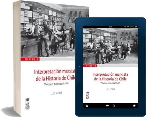 Interpretación Marxista de la Historia de Chile Volumen ii reseña + descarga PDF Mega