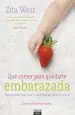 PDF Qué Comer para Quedarte Embarazada del autor Zita West