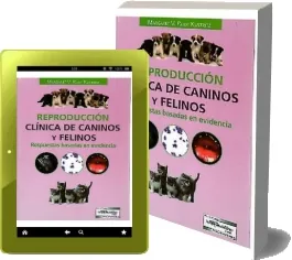 Libro Reproduccion Clinica de Caninos y Felinos. Respuesta Basadas en Evidencia español Mobi Kindle