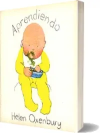 Descargar gratis Aprendiendo de Helen Oxenbury Libro completo + resumen PDF, editor (Juventud) | Microsoft OneDrive, MyUpload, Dropbox, MediaFire, WeTransfer, Google Drive, Filedropper, JumpShare 2022