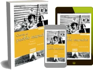 Cuenta el Pueblo Mapuche: I. Tradiciones libro tablet|móvil|celular