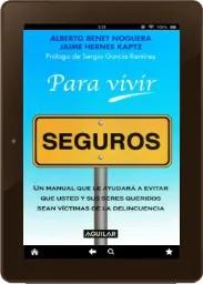Leer y descargar Para Vivir Seguros PDF Google Drive