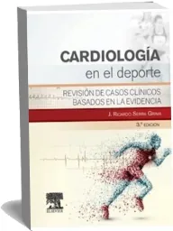 PDF «Cardiologia en el Deporte. Revision de Casos Clinicos Basados en la Evidencia» completo | Serra Grima 2022 + eBook