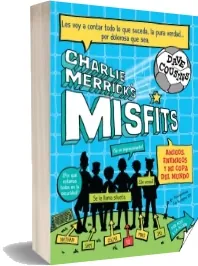 Charlie Merrick s Misfits. Amigos, Enemigos y mi Copa Del Mundo descargar móvil|celular|tablet + resumen
