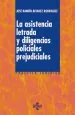 PDF La Asistencia Letrada y Las Diligencias Policiales Prejudiciales del autor José Ramón Álvarez Rodríguez