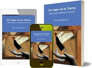 PDF # Un Lugar en la Tierra. Viaje desde el Maltrato Emocional # gratis