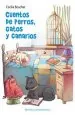 PDF Cuentos de Perros, Gatos y Canarios del autor Cecilia Beuchat