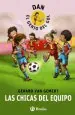PDF Dan, el Genio Del Gol. Las Chicas Del Equipo del autor Gerard Van Gemert