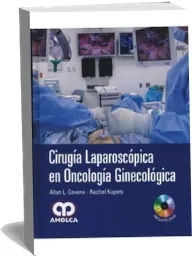 Leer «Cirugia Laparoscopica en Oncologia Ginecologica» online completo 188 páginas 2022 sin registro
