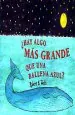 PDF ¿Hay Algo más Grande Que Una Ballena Azul? del autor Robert e. Wells