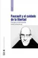 PDF Foucault y el Cuidado de la Libertad del autor Rodrigo Castro