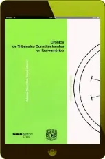 Descarga libro Crónica de Tribunales Constitucionales en Iberoamérica gratis blog