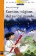 PDF Cuentos Mágicos Del Sur Del Mundo del autor Héctor Hidalgo