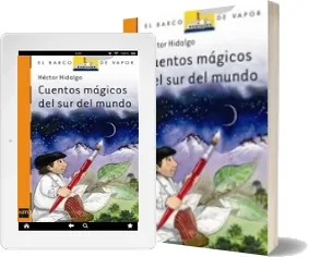 Leer Cuentos Mágicos Del Sur Del Mundo libro de 84 páginas + eBook